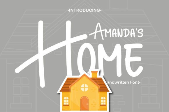 Amanda s Home: A Font That Builds a Business Personality