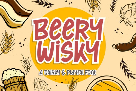 Beery Wisky: A Quirky Handwritten Font for Editorial Design