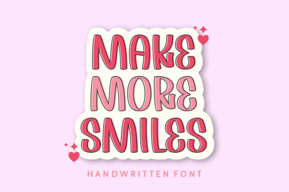 Make More Smiles: A Whimsical Font for Digital Design