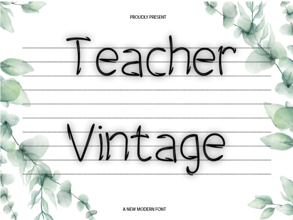 Teacher Vintage: A Friendly Font for Editorial Mood