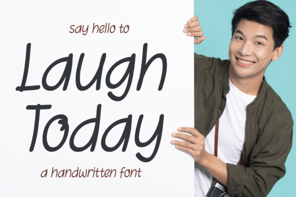 The Laugh Today Font: A Delightful Handwritten Style for Digital Branding